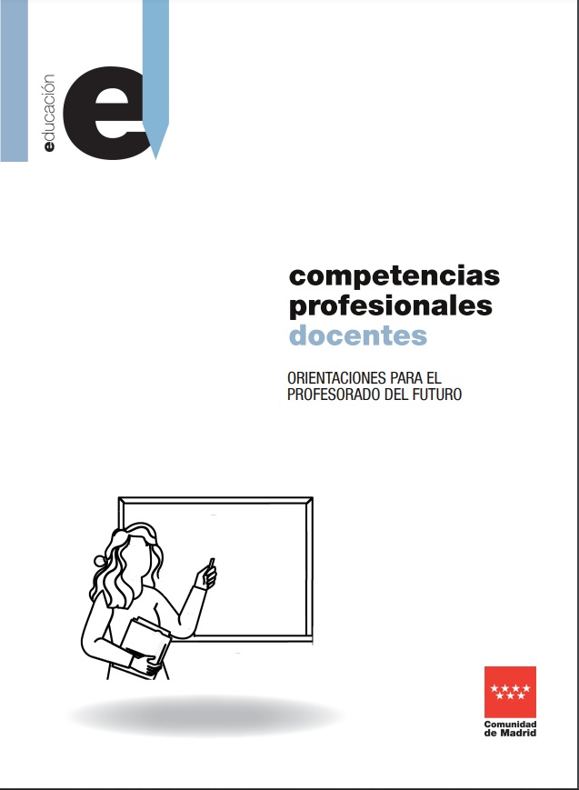 Presentación informe – “Competencias profesionales docentes. Orientaciones para el profesorado del futuro”